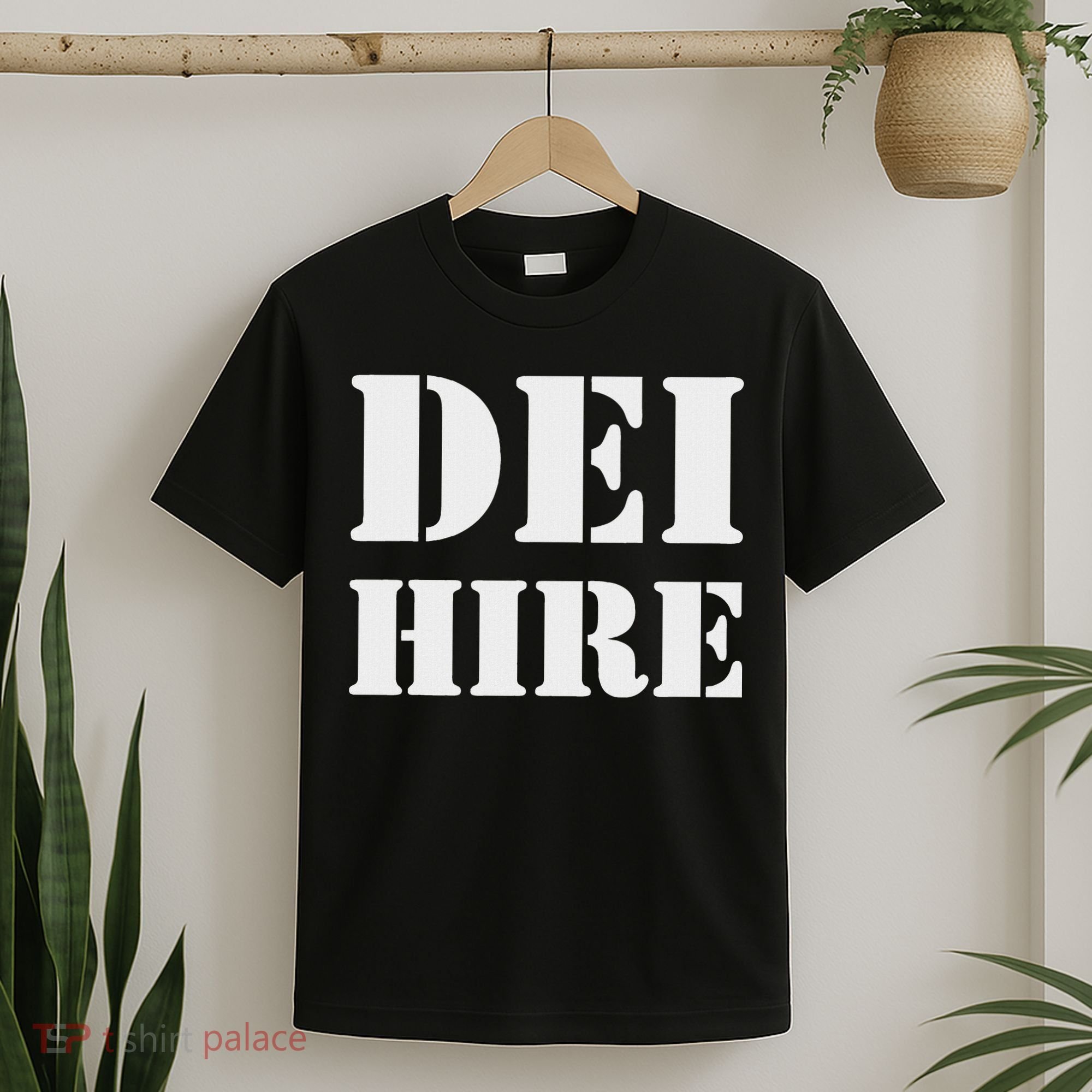 Dei Hire Diversity Equity Inclusion Anti Trump Political T-Shirt
