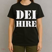 Dei Hire Diversity Equity Inclusion Anti Trump Political T-Shirt thumb 4