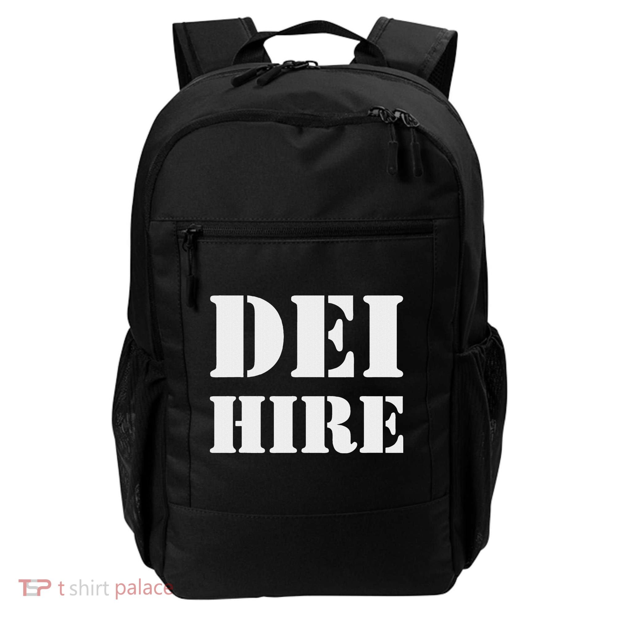 Dei Hire Diversity Equity Inclusion Anti Trump Political Backpack