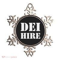 Dei Hire Diversity Equity Inclusion Anti Trump Political Ornament thumb 0