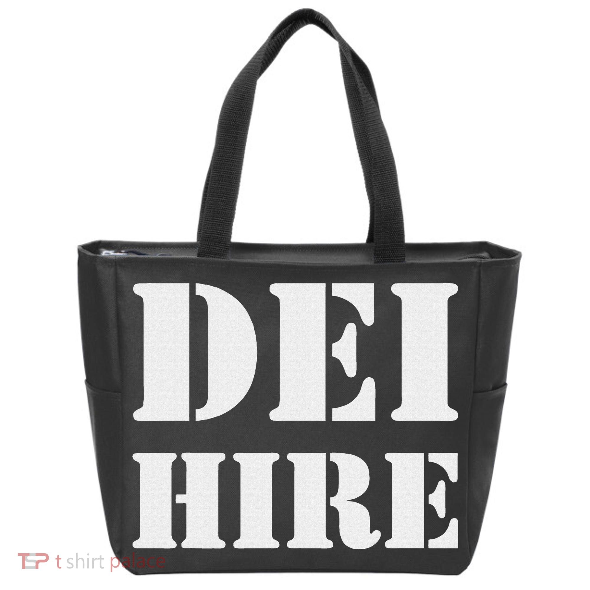 Dei Hire Diversity Equity Inclusion Anti Trump Political Tote Bag
