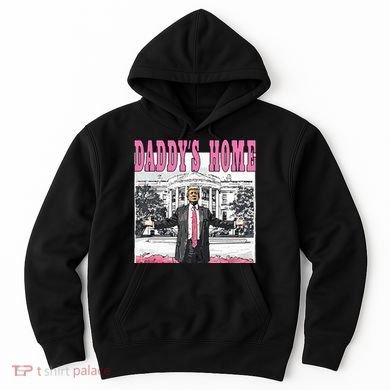 Daddys Home Hoodie