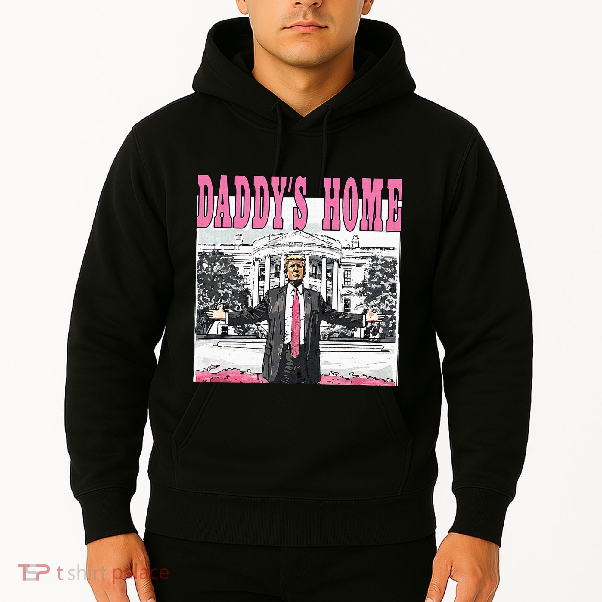 Daddys Home Hoodie