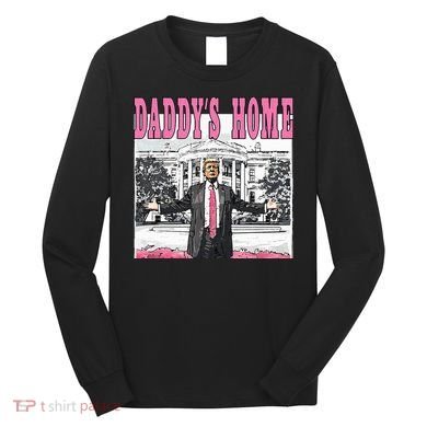 Daddys Home Long Sleeve Shirt