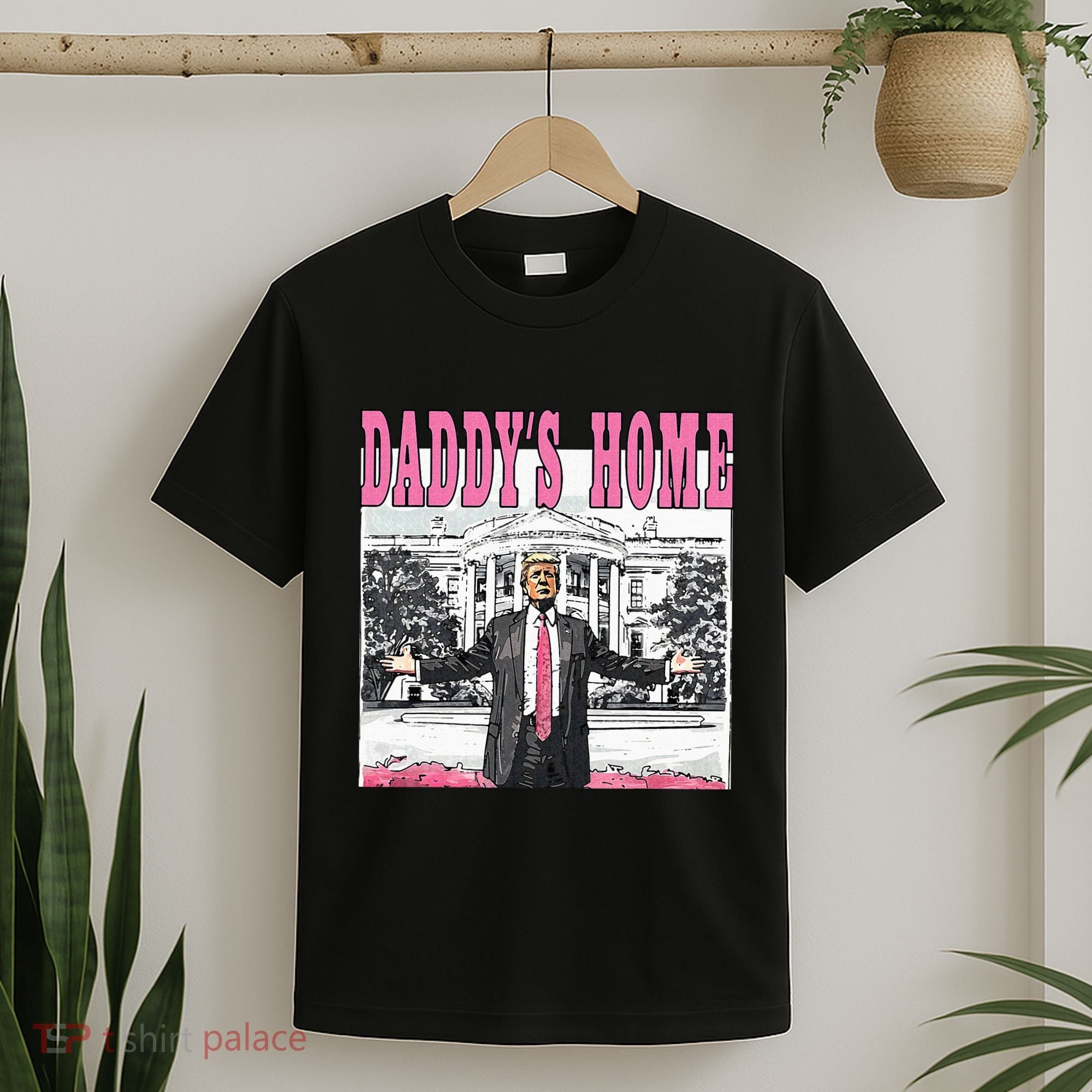 Daddys Home T-Shirt