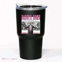 Daddys Home Tumbler thumb 0