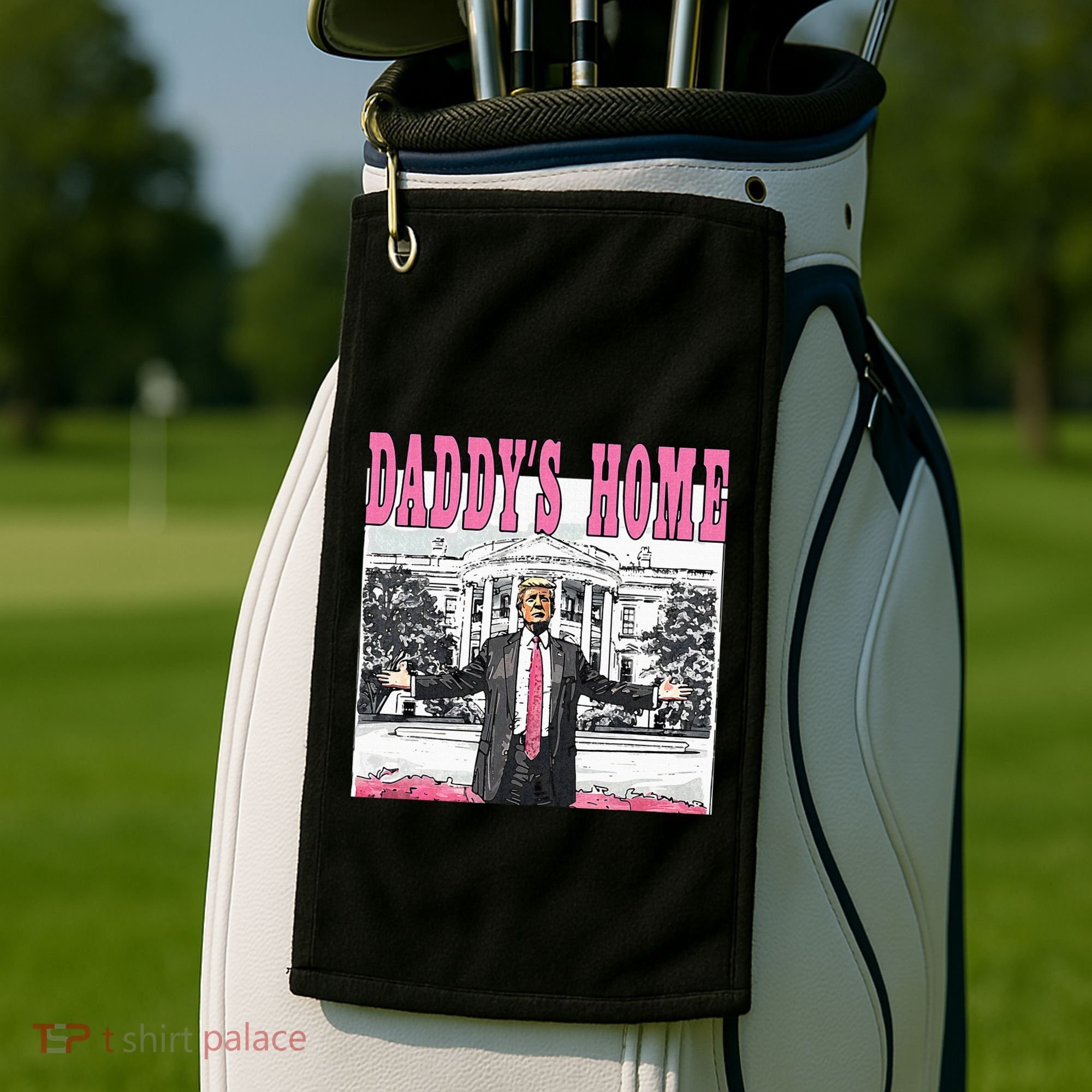 Daddys Home Golf Towel
