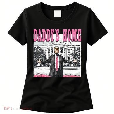 Daddys Home Women's T-Shirt