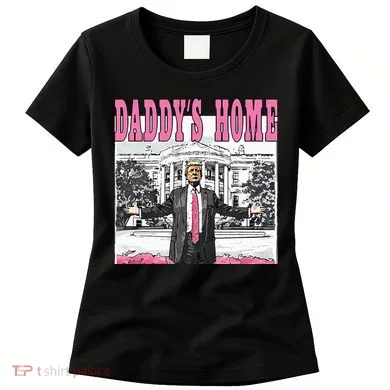 Daddys Home Women's T-Shirt