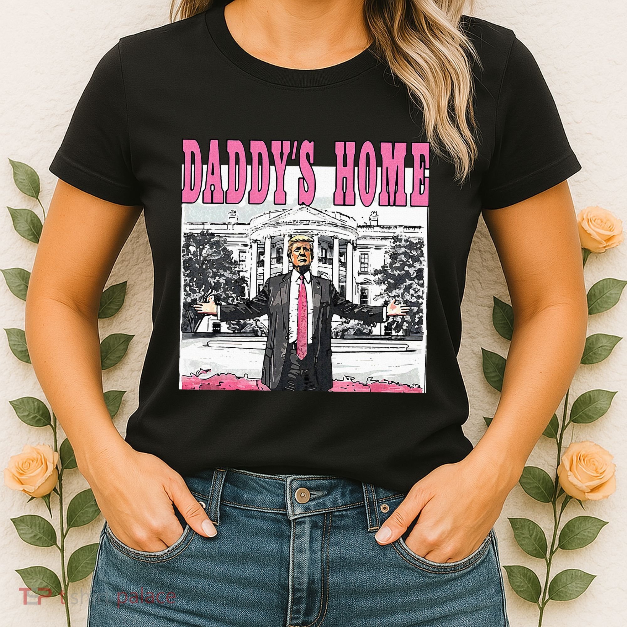 Daddys Home Women's T-Shirt