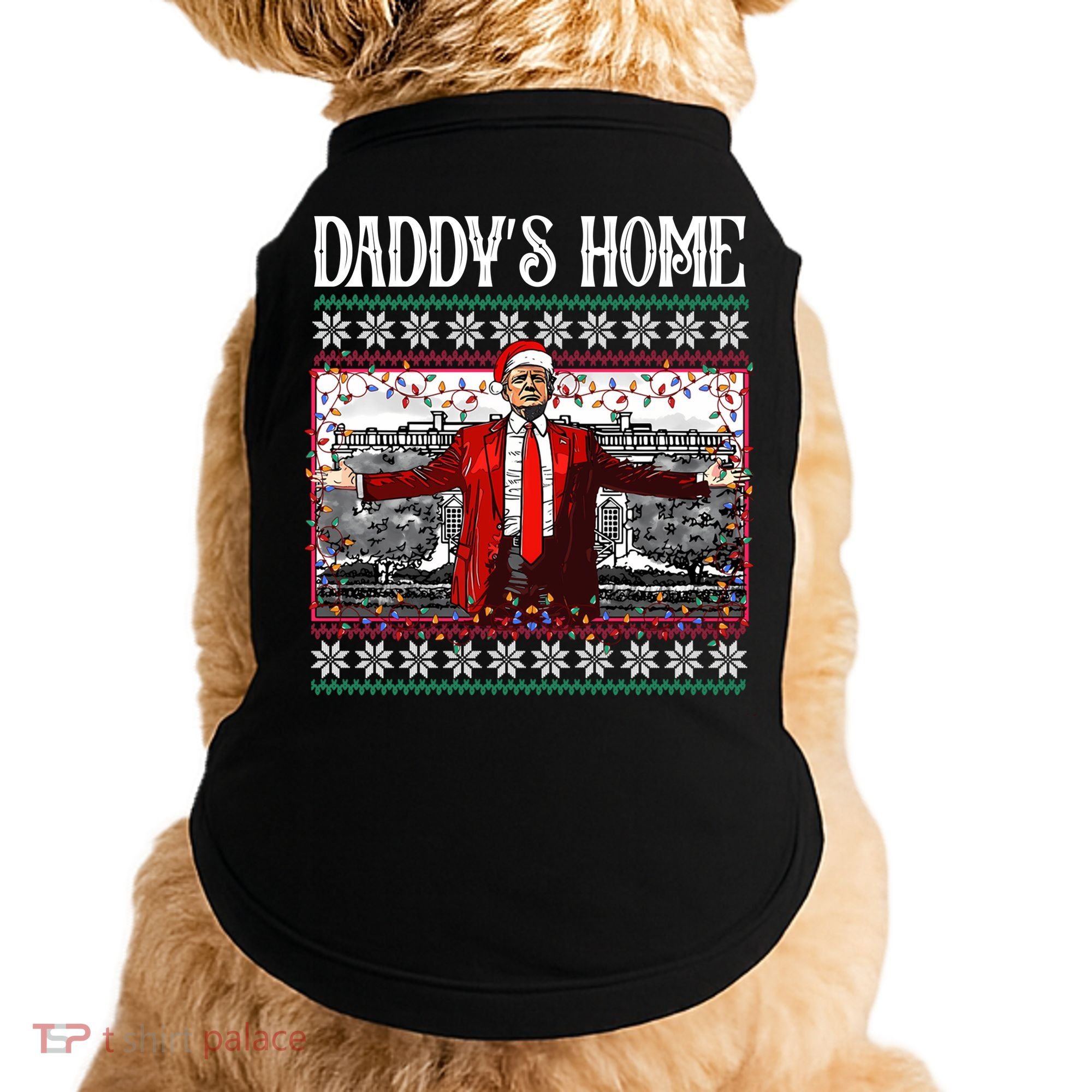 Daddys Home Donald Trump Christmas Doggie Tank