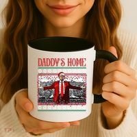 Daddys Home Donald Trump Christmas Coffee Mug thumb 3
