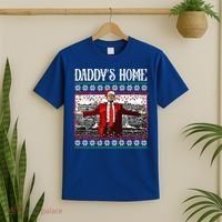 Daddys Home Donald Trump Christmas T-Shirt thumb 2