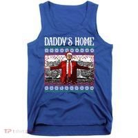 Daddys Home Donald Trump Christmas Tank Top thumb 0