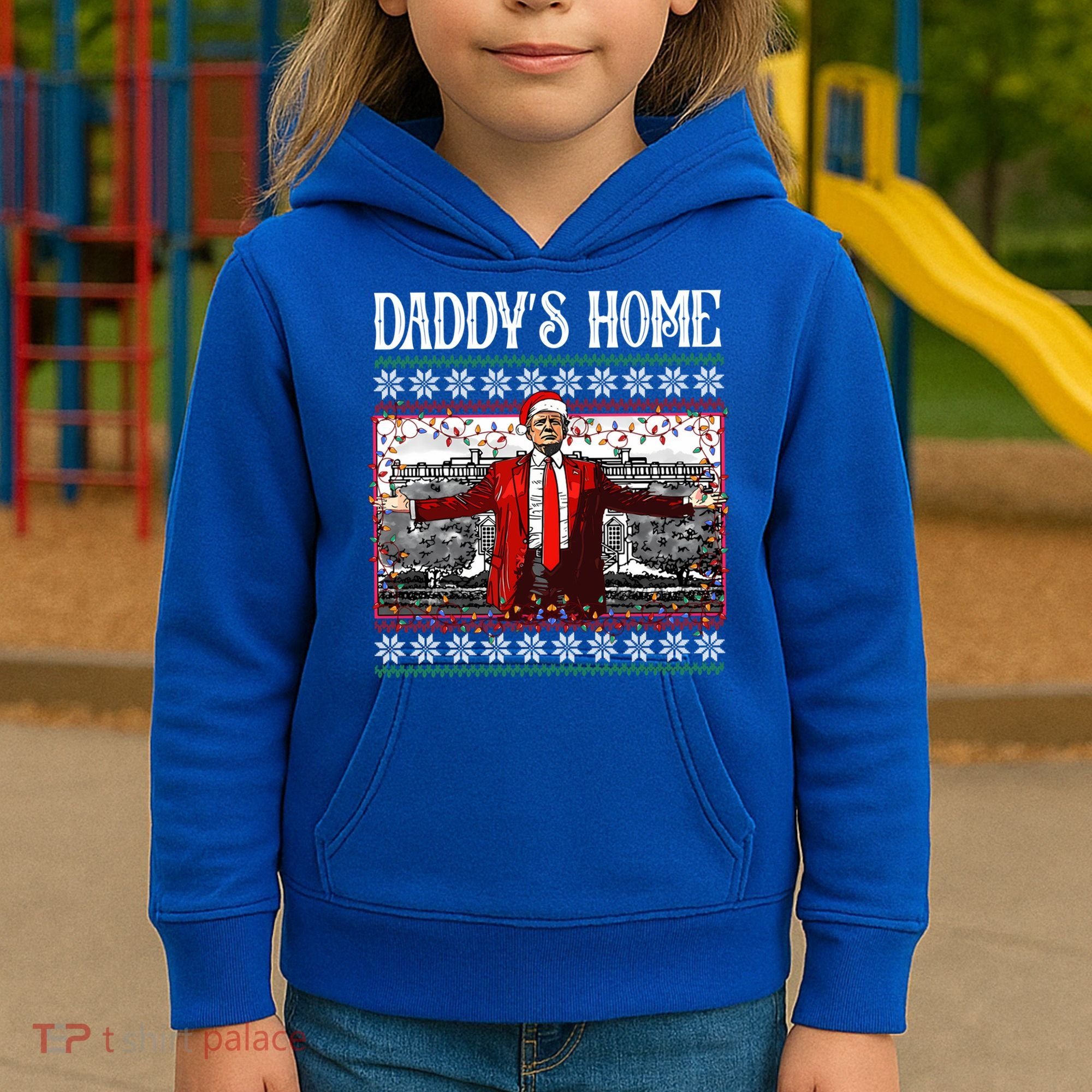 Daddys Home Donald Trump Christmas Kids Hoodie