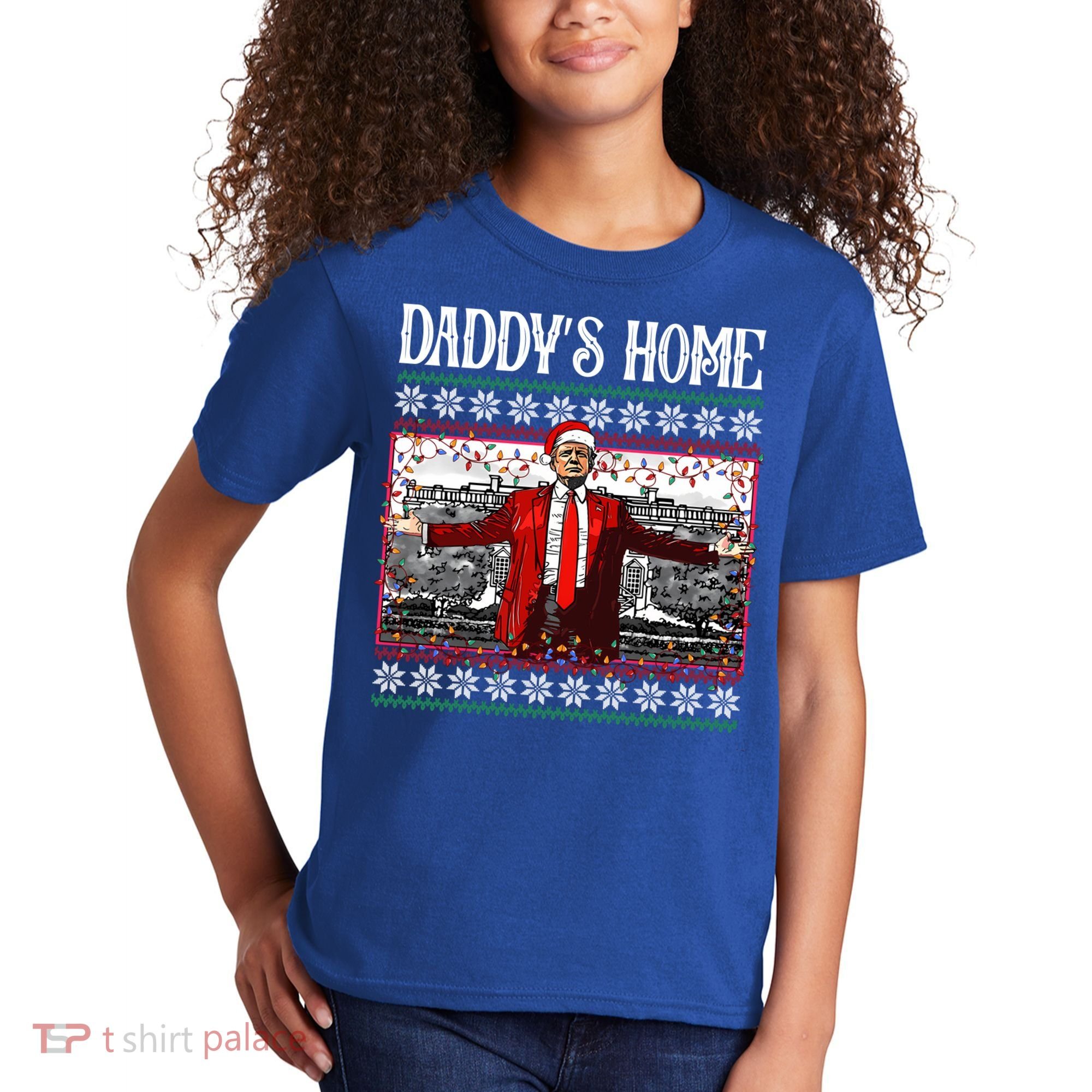 Daddys Home Donald Trump Christmas Kids T-Shirt