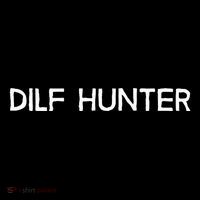 Dilf Hunter Long Sleeve Shirt thumb 2