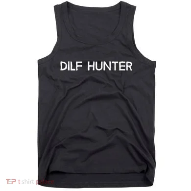 Dilf Hunter Tank Top