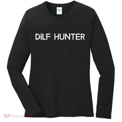 Dilf Hunter Women's Long Sleeve Shirt