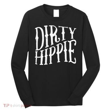 Dirty Hippie Long Sleeve Shirt