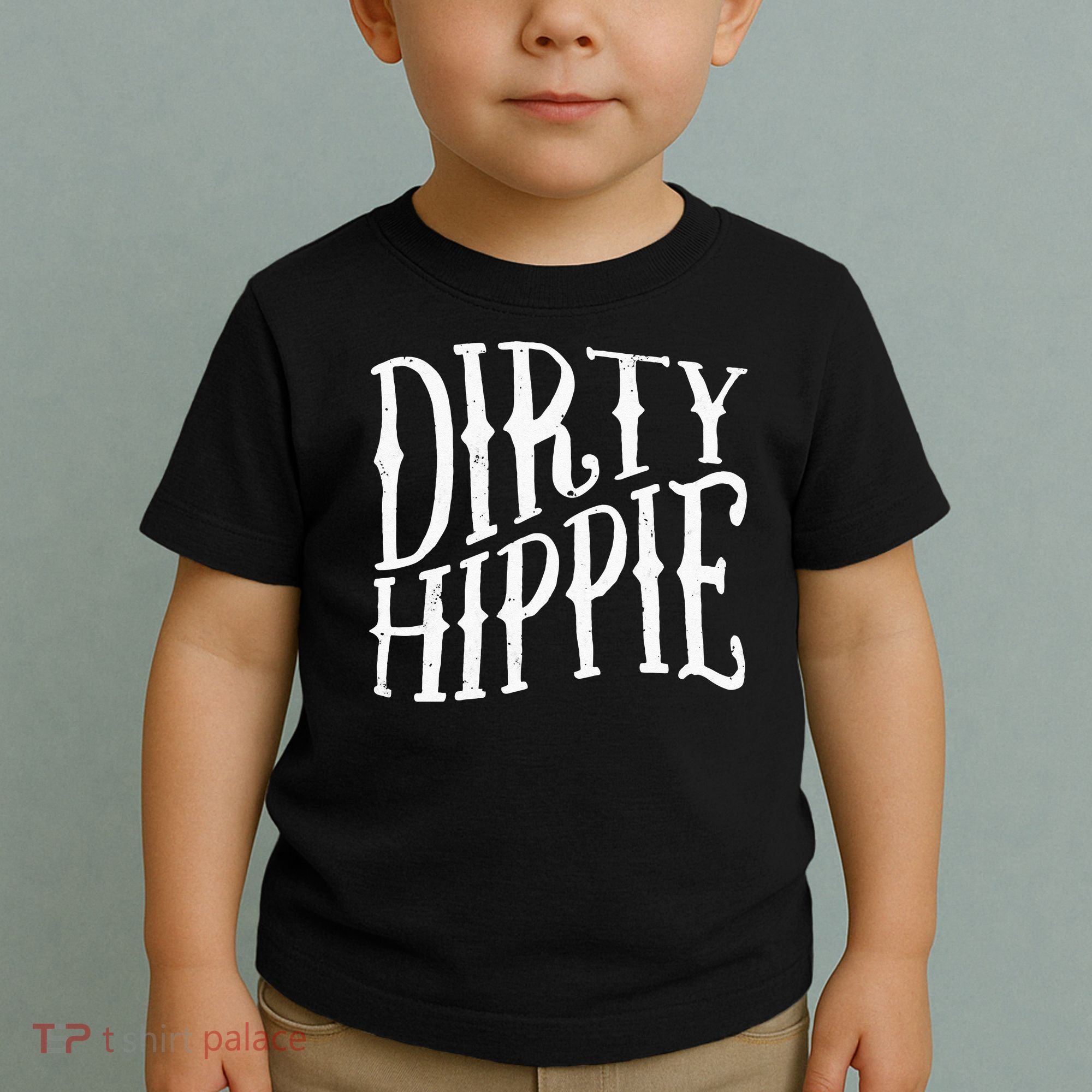 Dirty Hippie Toddler T-Shirt