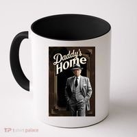 Daddys Home Donald Trump Inauguration Coffee Mug thumb 0