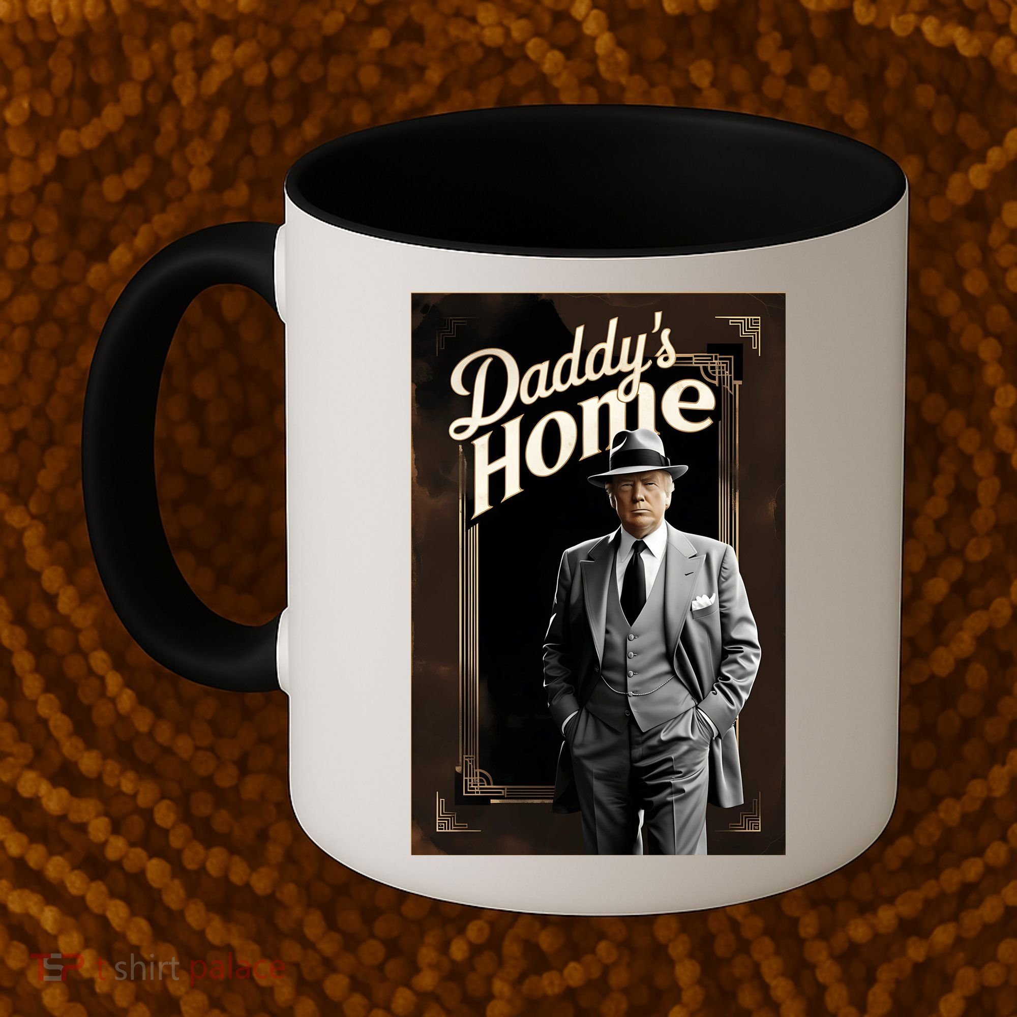 Daddys Home Donald Trump Inauguration Coffee Mug