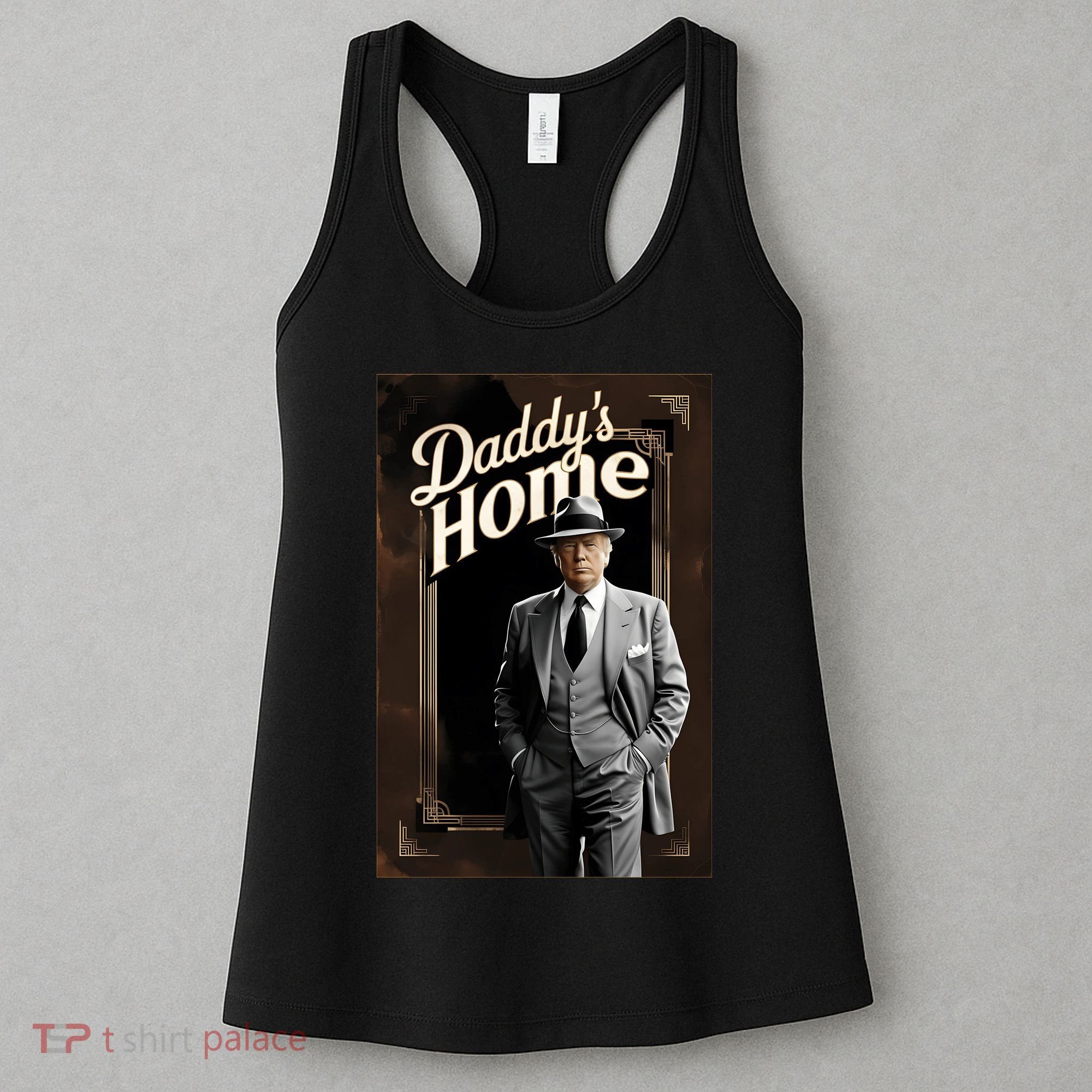 Daddys Home Donald Trump Inauguration Women's Tank Top