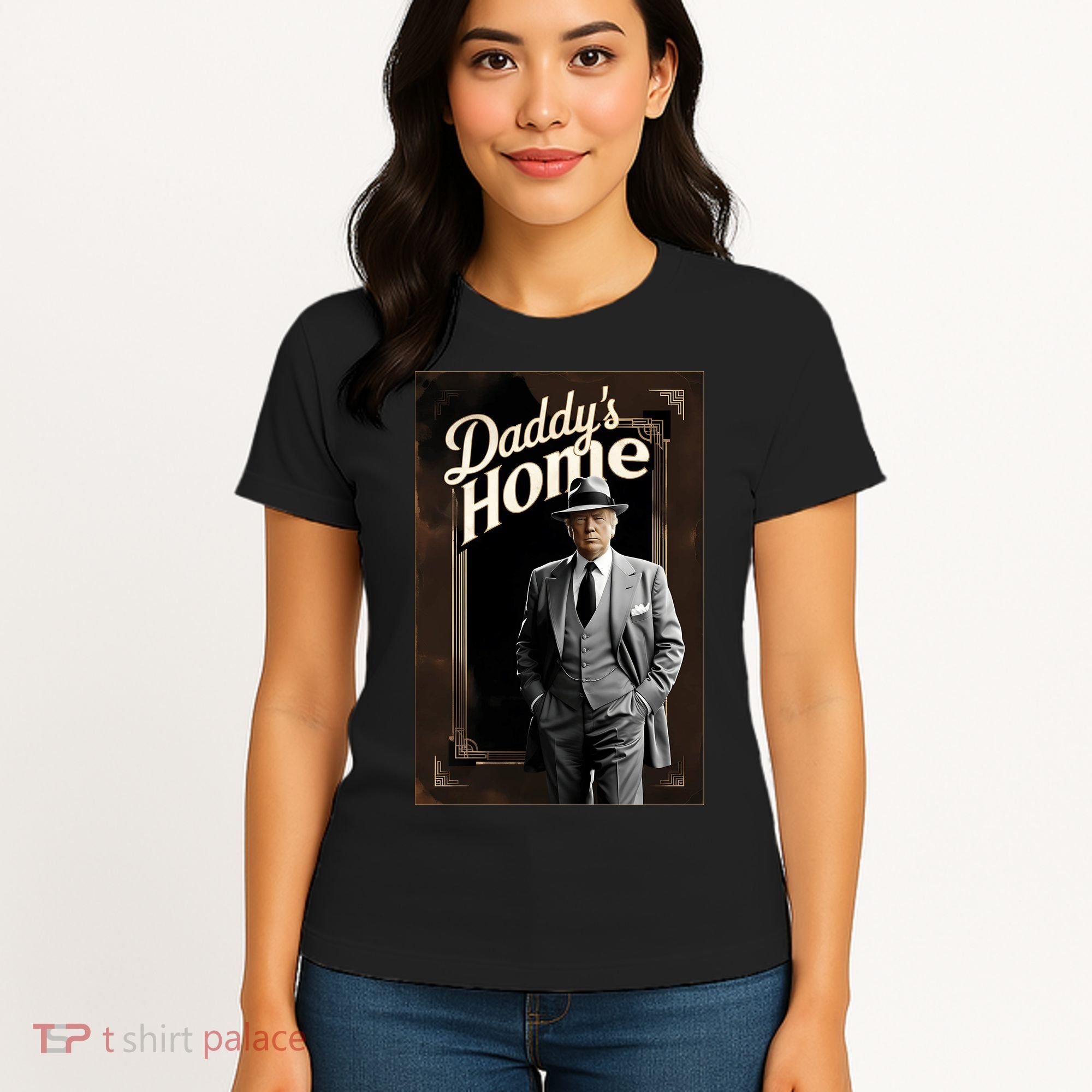 Daddys Home Donald Trump Inauguration Women's T-Shirt