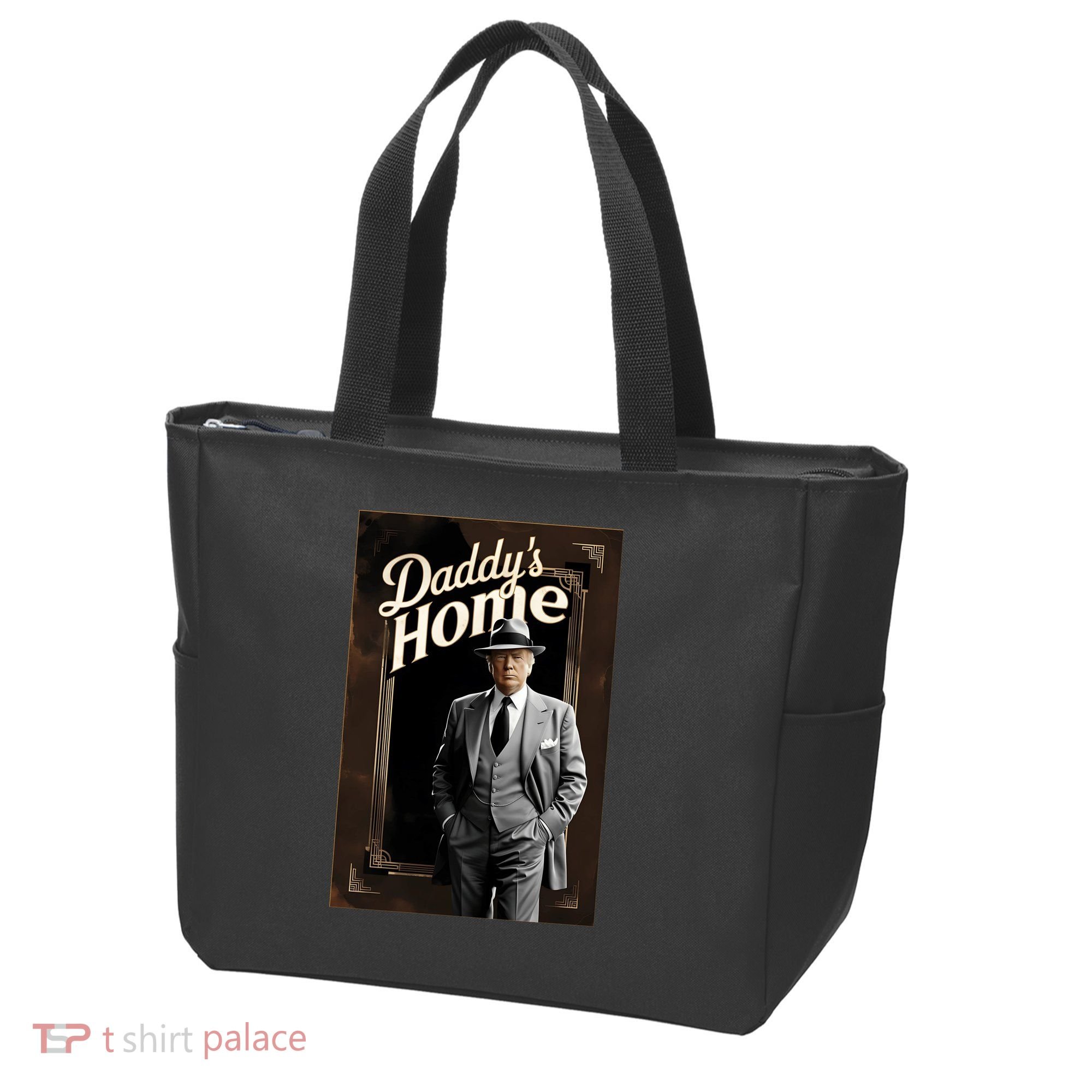 Daddys Home Donald Trump Inauguration Tote Bag