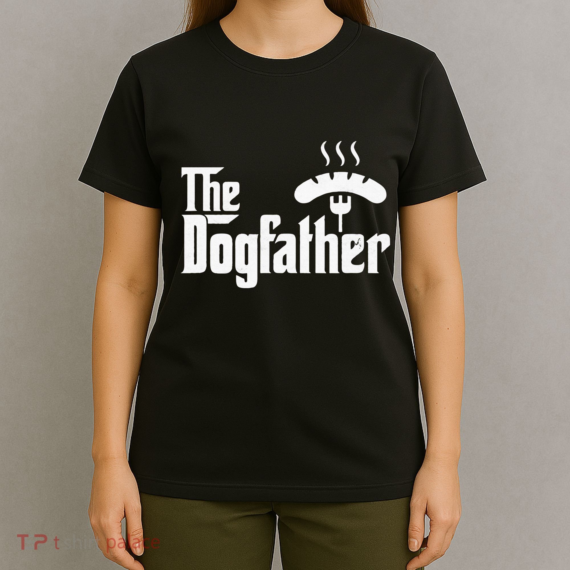 Dogfather Hot Dog Papa Bbq Grilling Grill Daddy T-Shirt