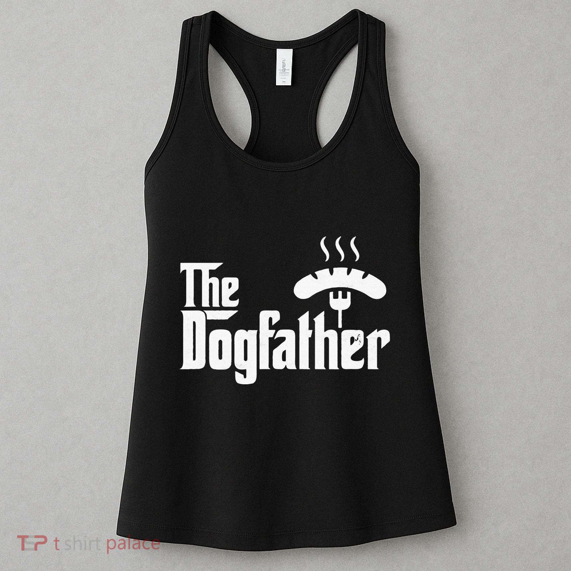 Dogfather Hot Dog Papa Bbq Grilling Grill Daddy Women's Tank Top