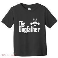 Dogfather Hot Dog Papa Bbq Grilling Grill Daddy Toddler T-Shirt thumb 0