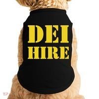 Dei Hire Diversity Equity Inclusion Anti Trump Political Doggie Tank thumb 0