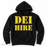 Dei Hire Diversity Equity Inclusion Anti Trump Political Hoodie thumb 0