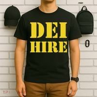 Dei Hire Diversity Equity Inclusion Anti Trump Political T-Shirt thumb 6