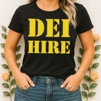 Dei Hire Diversity Equity Inclusion Anti Trump Political Women's T-Shirt thumb 2