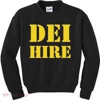 Dei Hire Diversity Equity Inclusion Anti Trump Political Kids Sweatshirt thumb 0