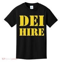 Dei Hire Diversity Equity Inclusion Anti Trump Political Kids T-Shirt thumb 0