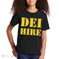 Dei Hire Diversity Equity Inclusion Anti Trump Political Kids T-Shirt thumb 2