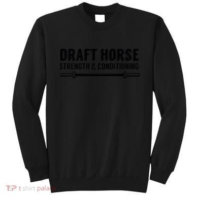 Draft Horse Sweatshirt