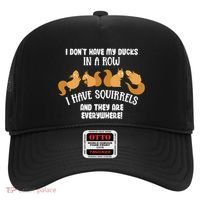 Dont Have Ducks In A Row I Have Squirrels Everywhere Hat thumb 0