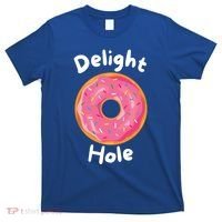 Delight Hole Donut Sprinkles Doughnut Fried Dough Sweet Cool Gift T-Shirt thumb 0