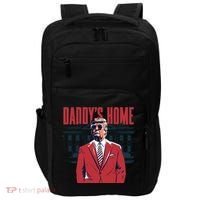 DaddyS Home Donald Trump 47th President Impact Tech Backpack thumb 0