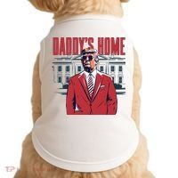 DaddyS Home Donald Trump 47th President Doggie Tank thumb 0