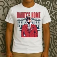 DaddyS Home Donald Trump 47th President T-Shirt thumb 3