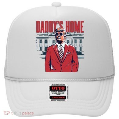DaddyS Home Donald Trump 47th President Hat