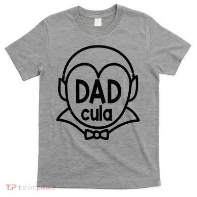 Dadcula Halloween T-Shirt