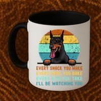 Doberman Hungry Dog Funny Mom Dad I'll be Watching You Coffee Mug thumb 2