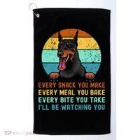Doberman Hungry Dog Funny Mom Dad I'll be Watching You Golf Towel thumb 0